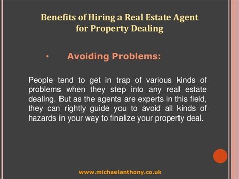 Benefits Of Hiring A Real Estate Agent For Property Dealing