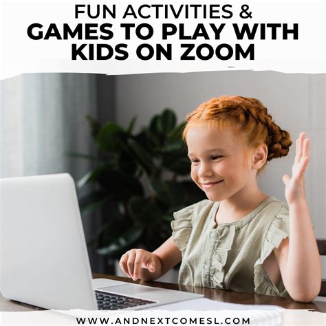 Fun Games to Play with Kids on Zoom Video Chat | And Next Comes L ...