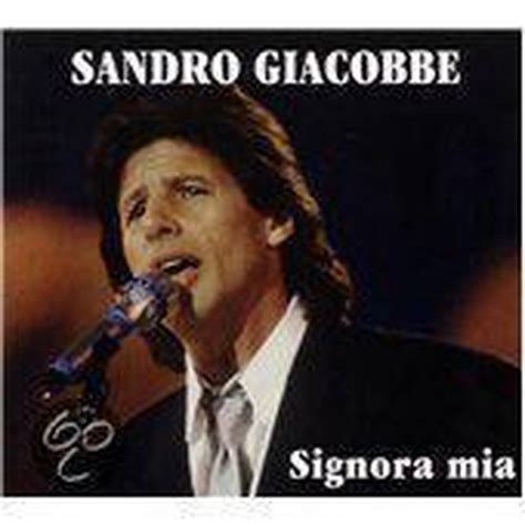 Signora Mia Sandro Giacobbe Cd Album Muziek Bol