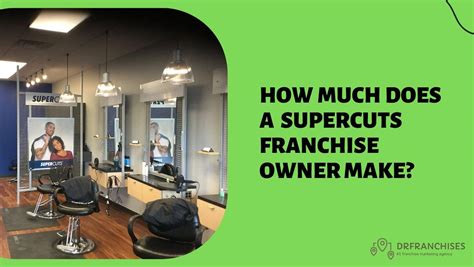 Supercuts Franchise Owner Salary Profit And Failure Rate 2024