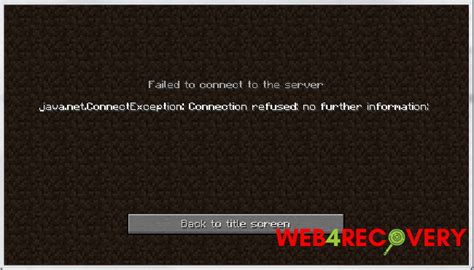 How To Fix Minecraft Connection Refused Web4recovery