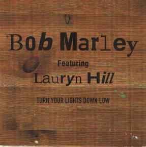 Bob Marley Featuring Lauryn Hill - Turn Your Lights Down Low (1999, CD) | Discogs