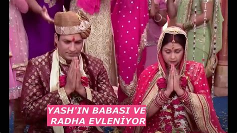 BAHAR YELİ DE YASH IN BABASI VE RADHA EVLENİYOR YouTube