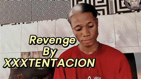 Revenge Cover By Xxxtentacion Youtube