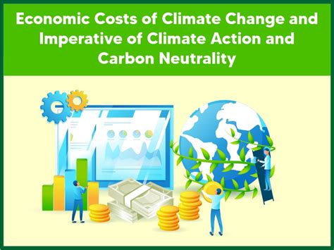 Economic Costs of Climate Change and Imperative of Climate Action and ...