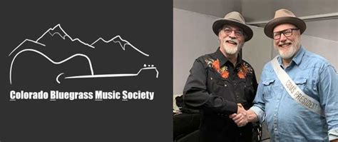 New President For The Colorado Bluegrass Music Society Bluegrass Today