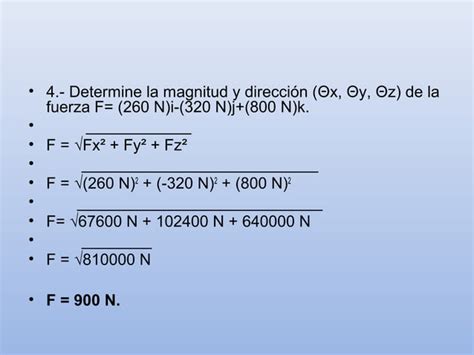 Componentes Rectangulares De Una Fuerza En El Espacio Ppt