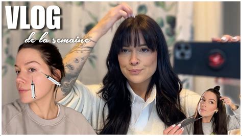 Vlog Je Refais Mes Injections Je Coupe Ma Frange Et Extensions