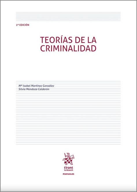 TEORÍAS DE LA CRIMINALIDAD