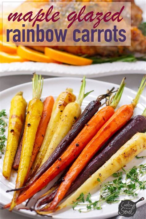 Roasted Rainbow Carrots With Maple Glaze Recipe Roasted Rainbow Carrots Rainbow Carrots