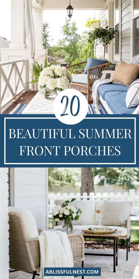 Beautiful Summer Front Porches A Blissful Nest In Summer