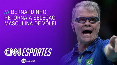 Bernardinho retorna à Seleção Masculina de Vôlei CNN NOVO DIA YouTube