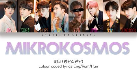 Bts 방탄소년단 Mikrokosmos Colour Coded Lyrics Engromhan 8th Member