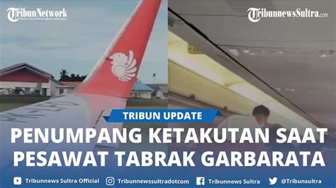 Kronologi Pesawat Lion Air Tabrak Garbarata Di Bandara Mopah Merauke