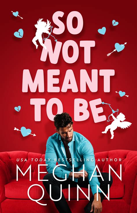 So Not Meant To Be Cane Brothers 2 By Meghan Quinn Goodreads