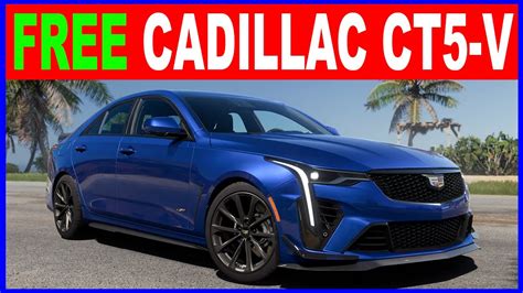 Forza Horizon 5 Cadillac Ct5 V Blackwing 2022 How To Get For Free Youtube