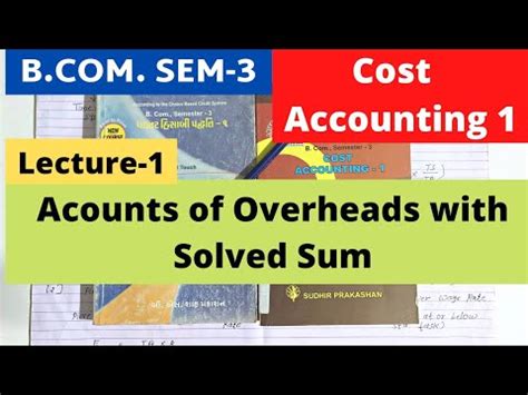 Accounts Of Overheads Cost Accounting 1 B SEM 3 Gujarat University