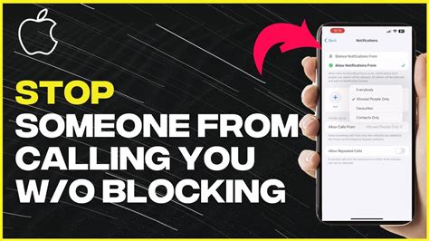 How To Stop Someone From Calling You Without Blocking Them Iphone Full Guide Latest Update