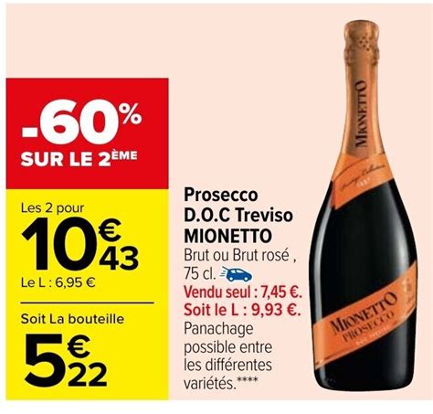 Promo Prosecco D O C Treviso Mionetto Chez Carrefour