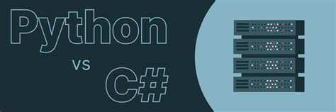 Python Vs C Picking The Best Language For Your Project