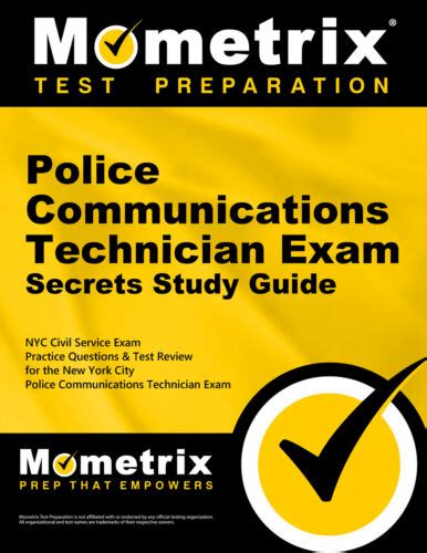 Police Communications Technician Exam Secrets Study Guide 9781516706723