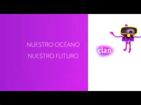 Clan Latino Tve Bumper Nuestro Oc Ano Nuestro Futuro Youtube