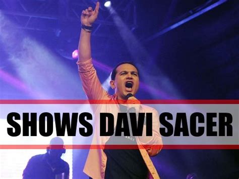 Shows Davi Sacer Ingressos Datas Ief Not Cias