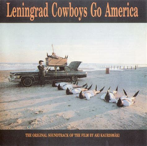 Leningrad Cowboys - Leningrad Cowboys Go America (CD) | Discogs