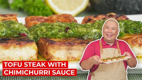 Flavorful Tofu Steak With Chimichurri Sauce SIMPOL CHEF TATUNG