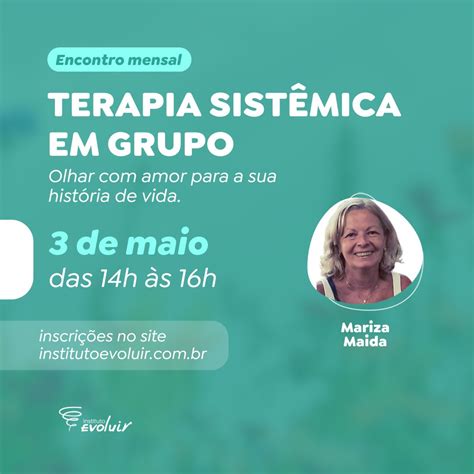 Terapia Sistêmica Em Grupo Instituto Evoluir