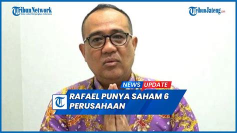 KPK Ungkap Rafael Alun Trisambodo Punya Saham Di 6 Perusahaan YouTube