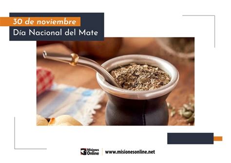 Día Nacional Del Mate ¿por Qué Se Celebra Cada 30 De Noviembre