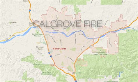 Santa Clarita Fire 2015 Calgrove Fire Evacuation Orders Issued