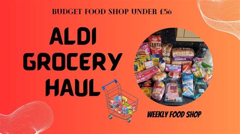 Aldi Budget Grocery Haul Youtube