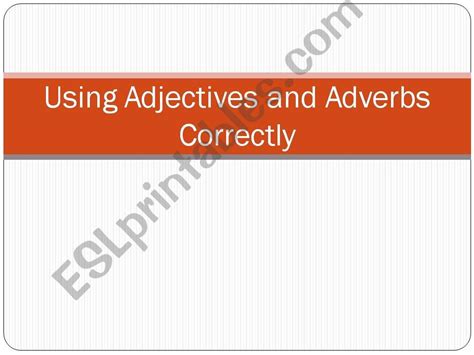 Esl English Powerpoints Using Adjectives And Adverbs Correctly 0 Hot Sex Picture