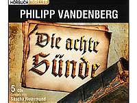 Philipp Vandenberg achte Sünde Hörbuch 5 CDs