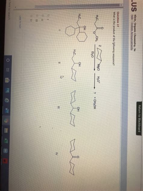 Solved Return To Blackboard Lus Klein Organic Chemistry E Chegg