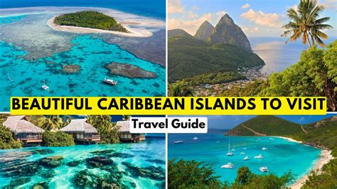 Caribbean Islands Travel Guide Top Most Beautiful Caribbean Islands