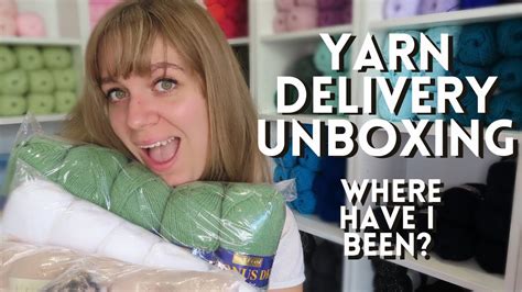 Yarnwool Delivery Unboxing Catch Up And Yarn Haul And Unboxing At Uk Small Business In Aug