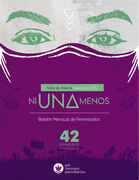 NI UNA MENOS Boletín sobre feminicidios en Medellín y el Valle de