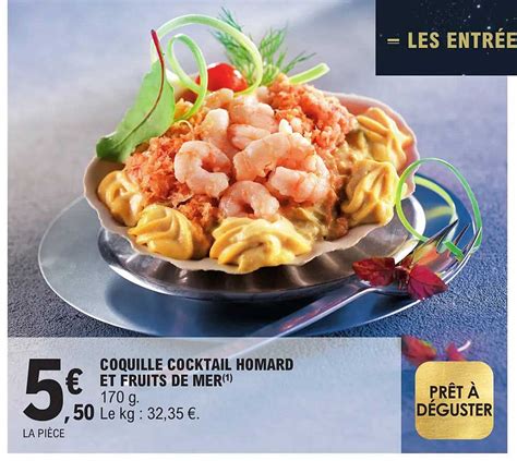 Promo Coquille Cocktail Homard Et Fruits De Mer Chez E Leclerc