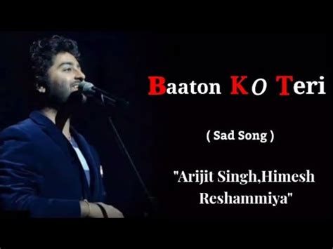 Baaton Ko Teri Full Lyrics Video Song Arijit Singh Abhishek