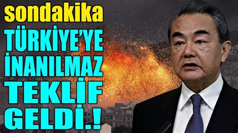 sondakika TÜRKİYEYE İNANILMAZ TEKLİF ÇİN YİNE DAYANAMADI YouTube