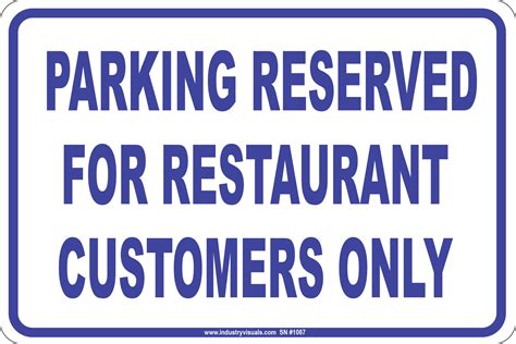 Parking Reserved For Restaurant Customers Only Industry Visuals