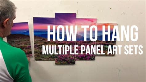 How To Hang Multiple Panel Art Sets Youtube