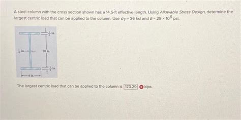 Solved A Steel Column With The Cross Section Shown Has A Chegg