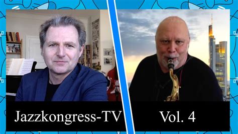 Jazzkongresstv Vol Mit Tony Lakatos Youtube