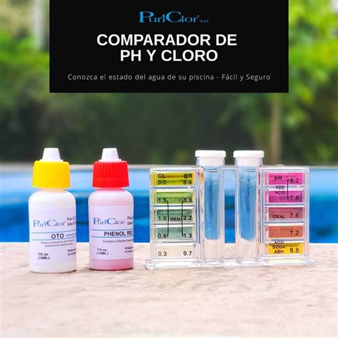 C Mo Medir El Cloro Y El Ph De Una Piscina Puriclor Hipoclorito De