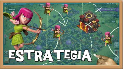 Estrategia Las Arqueras Descubriendo Clash Of Clans Espa Ol