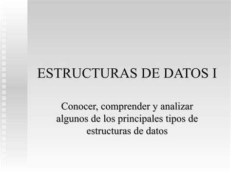 Estructuras De Datos I Print Ppt